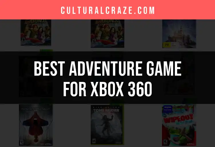 Top 10 Adventure Games for Xbox 360 to Explore