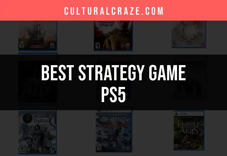 Top 10 Strategy Game PS5 Titles for Gaming Domination featured