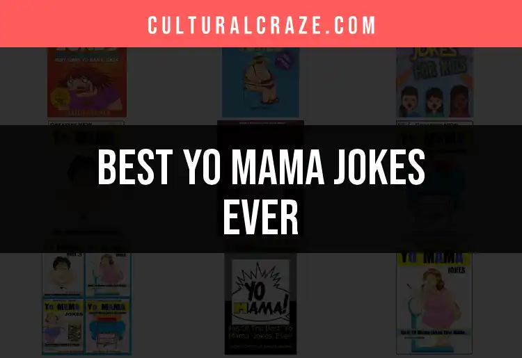 13 Hilarious Yo Mama Jokes Ever Seen